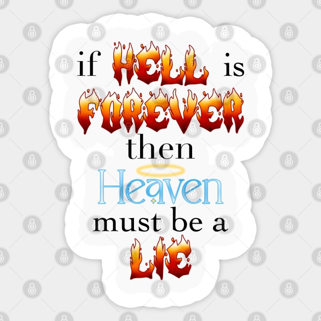 Hell is forever ~ Hazbin Hotel Sticker by Ruxandas